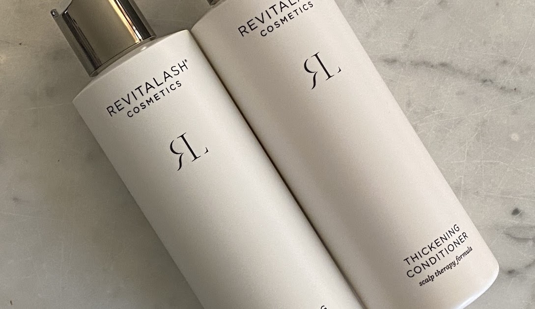 beauty blog: Revitalash Thickening Shampoo & Conditioner Review