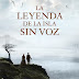 «La leyenda de la isla sin voz» de Vanessa Monfort