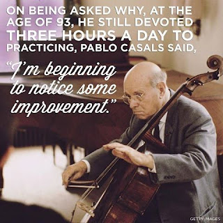 Pablo Casals Quotes Practice