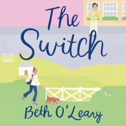 Review: The Switch by Beth O’Leary (audio)