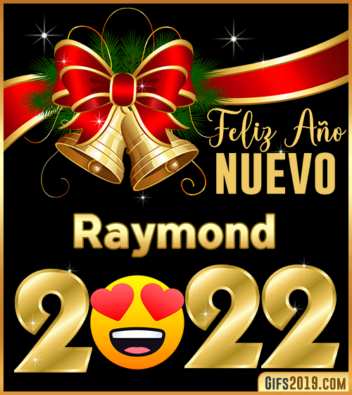 Te deseo Feliz año nuevo 2022 Raymond Te deseo Feliz año nuevo 2022 Raymond