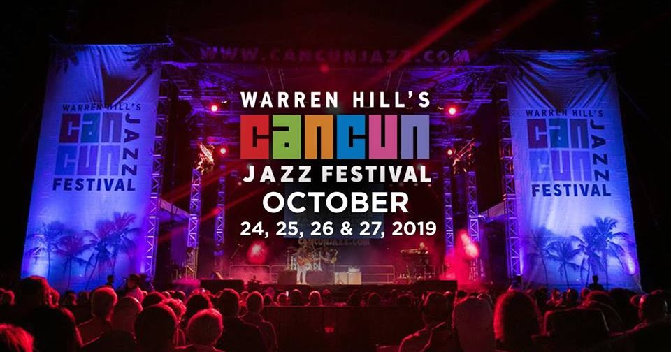 Cancún Jazz Festival 2019