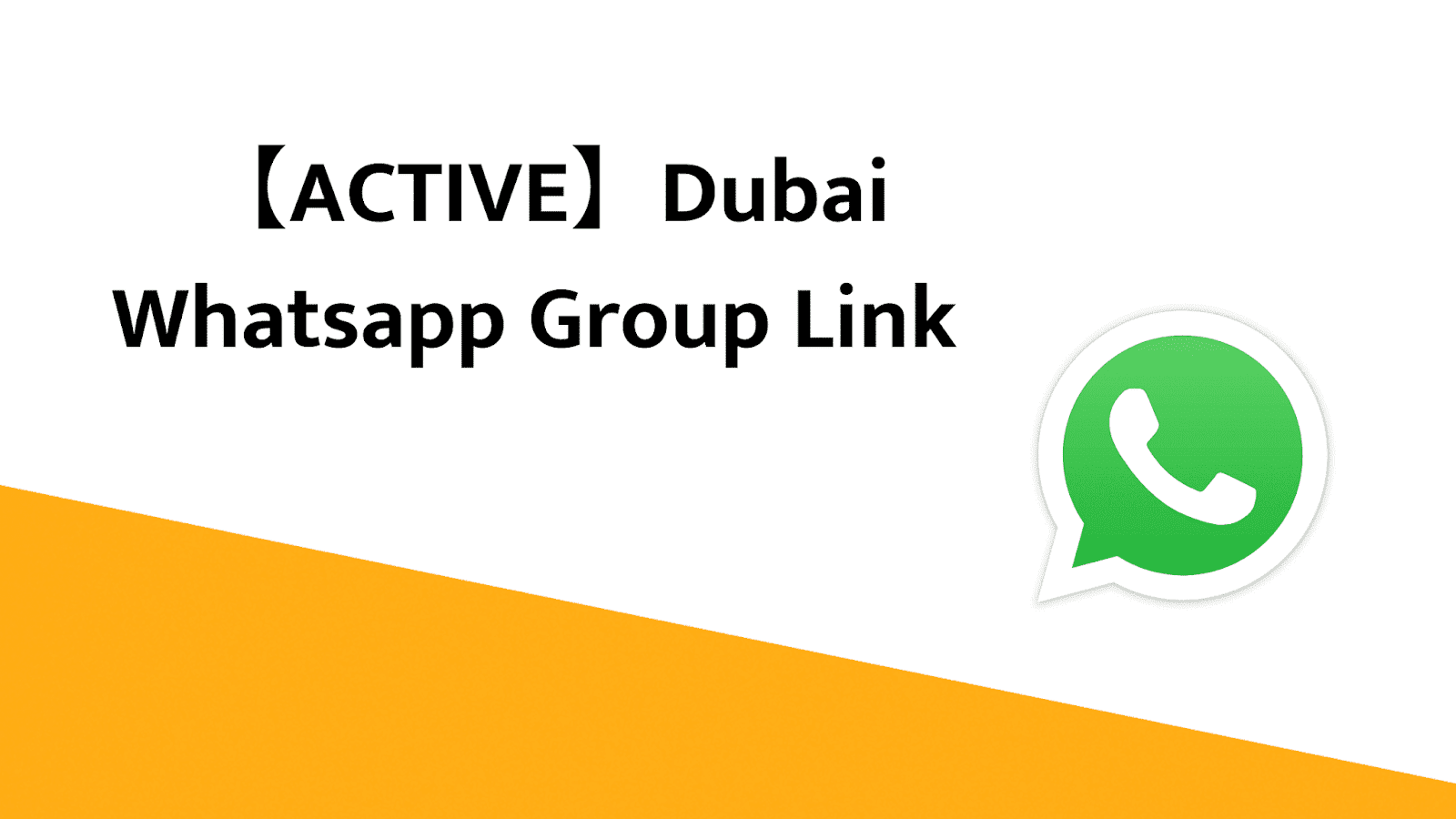 Dubai Whatsapp Group Link 【2022】