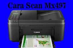 Cara Scan Dan Fotocopy Dokumen Pada Printer Canon Mx497