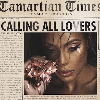 Tamar Braxton Calling All Lovers Album