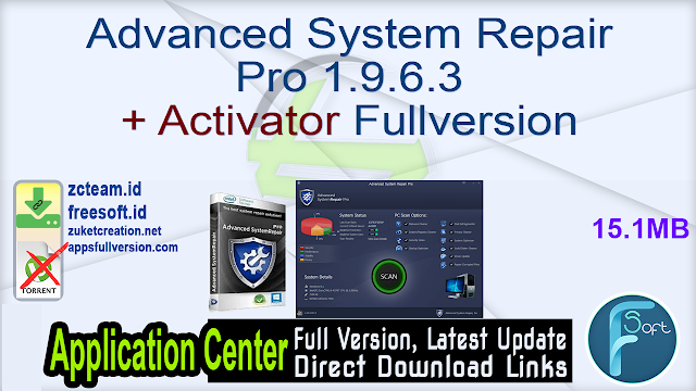 Advanced System Repair Pro 1.9.6.3 + Activator Fullversion