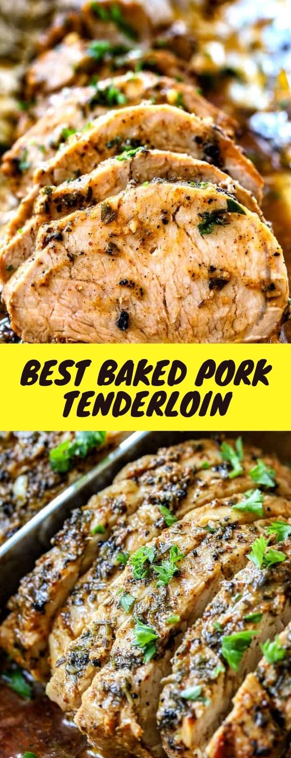 Best Baked Pork Tenderloin #maindish #dinner #pork #tenderloin