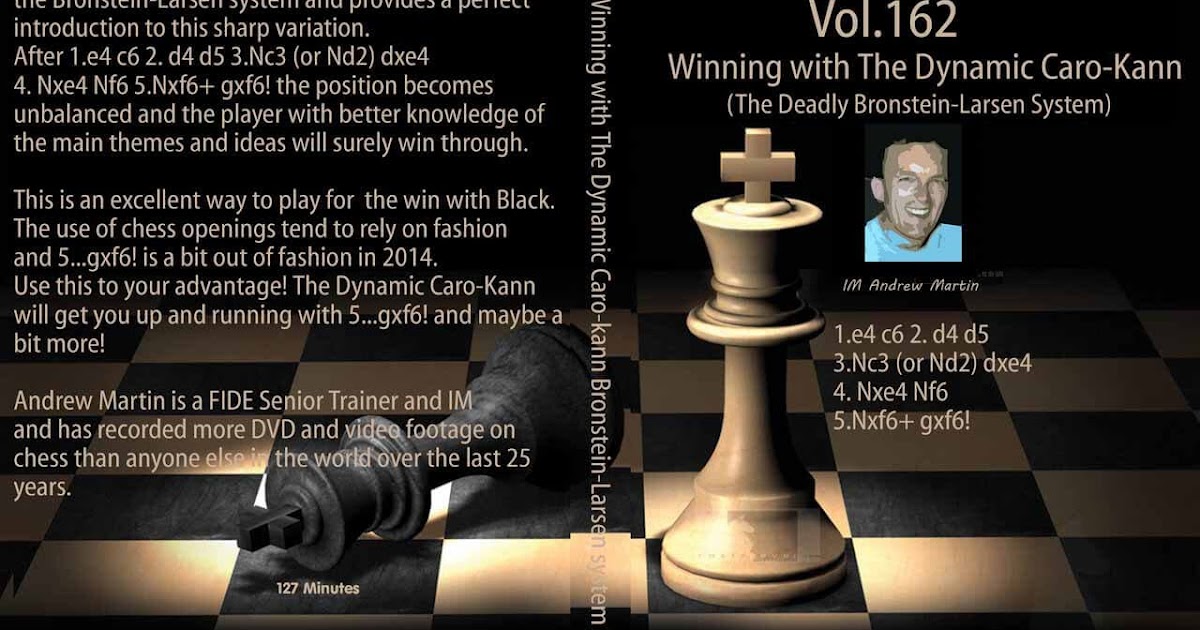 Path to Chess Mastery: Video completed: Winning with the Dynamic Caro-Kann  (The Deadly Bronstein-Larsen System)