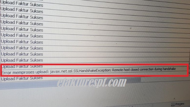 Upload Faktur Error Javax.net.ssl.SSLHandshakeException : Remote Host Closed Connection During Handshake