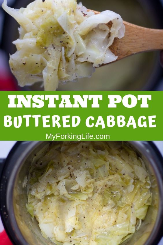 INSTANT POT BUTTERED CABBAGE My Food