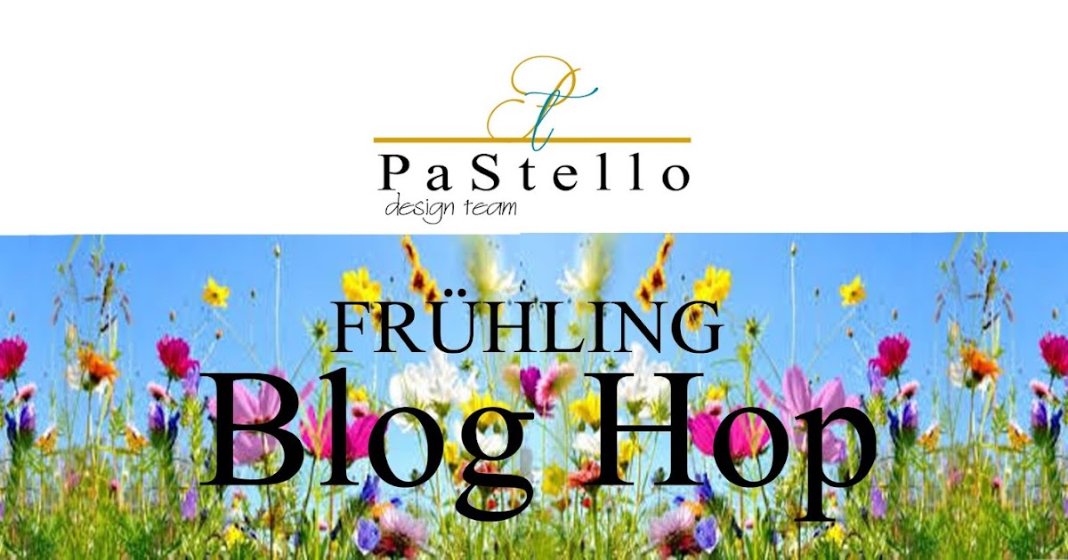 Patko Landkunst Blog Hop Pastello Der Fruhling Ruft