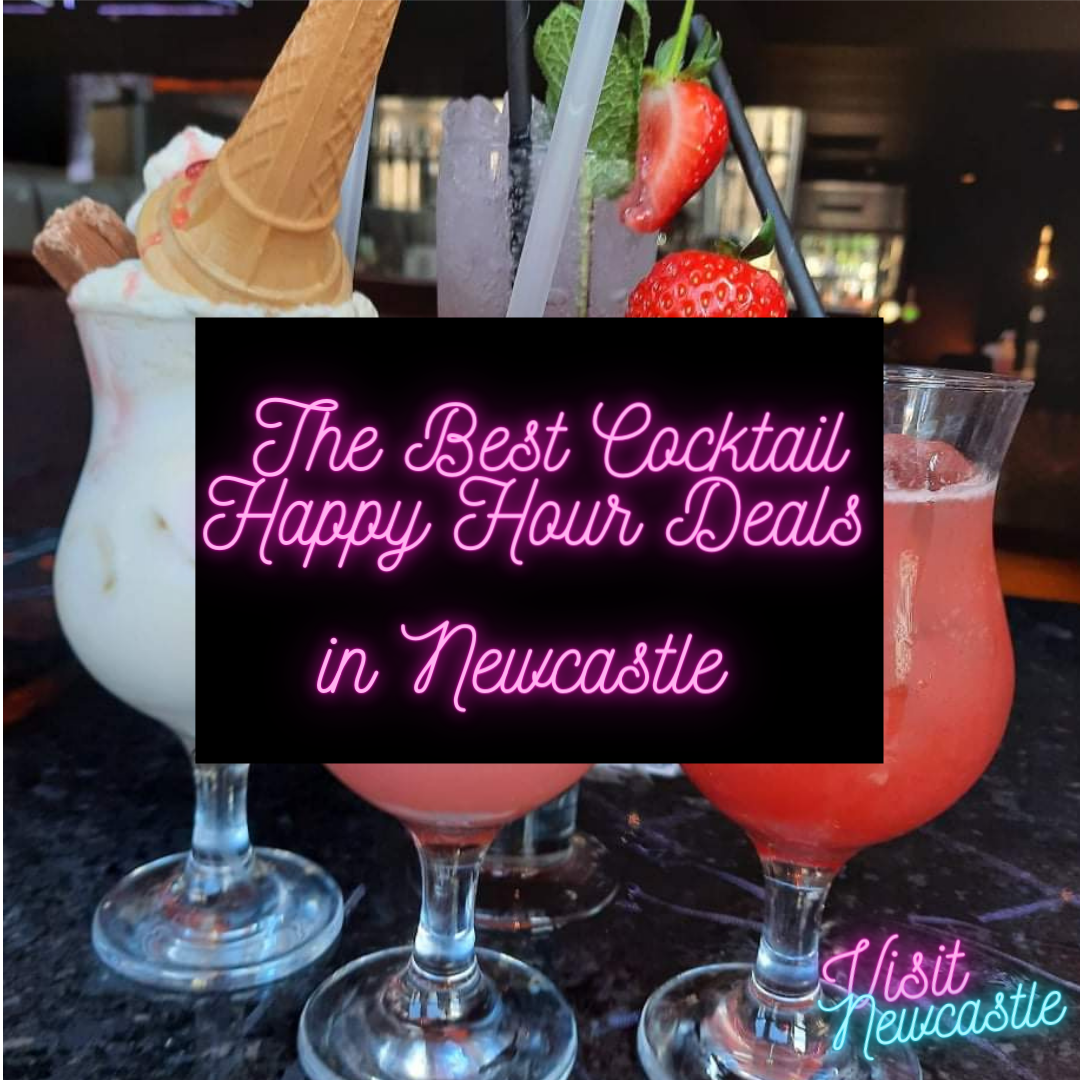The Best Cocktail Happy Hour Deals in Newcastle Visit Newcastle