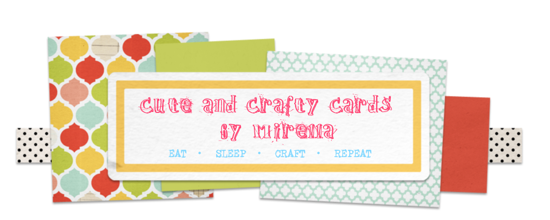 cute and crafty cards by mirella