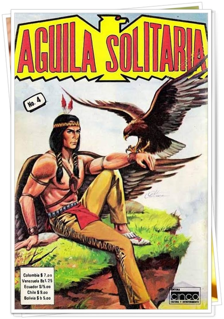 Los comics de Machete: Águila Solitaria, un clásico de la historieta  mexicana