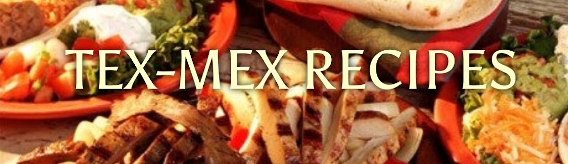 Tex-Mex Recipes