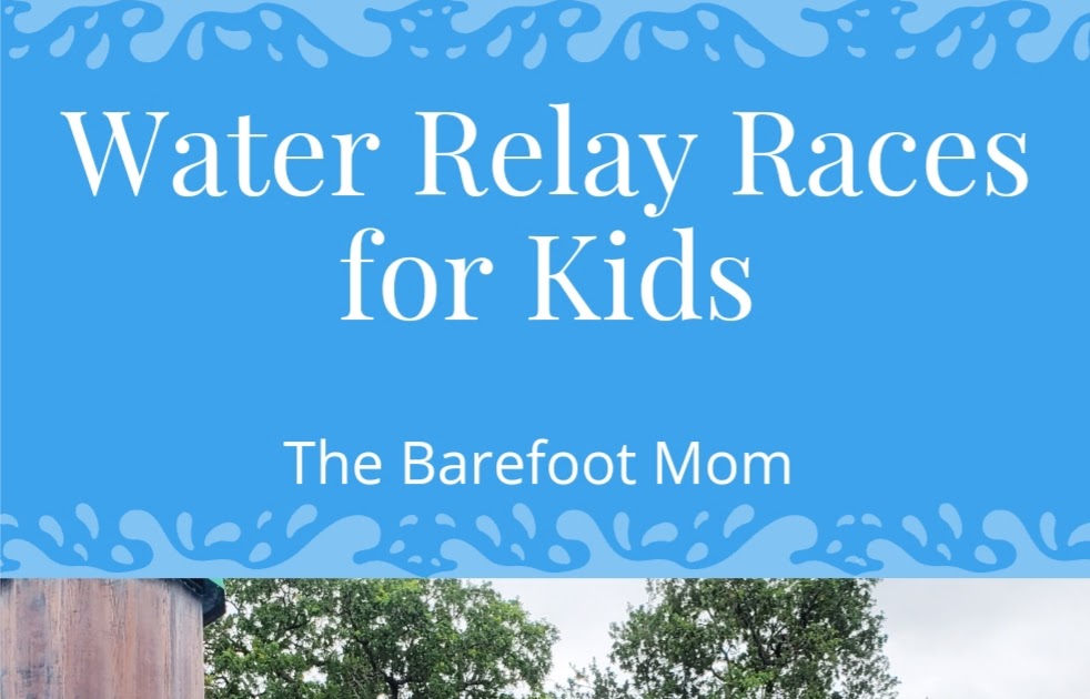 Water Relay Races For Kids
