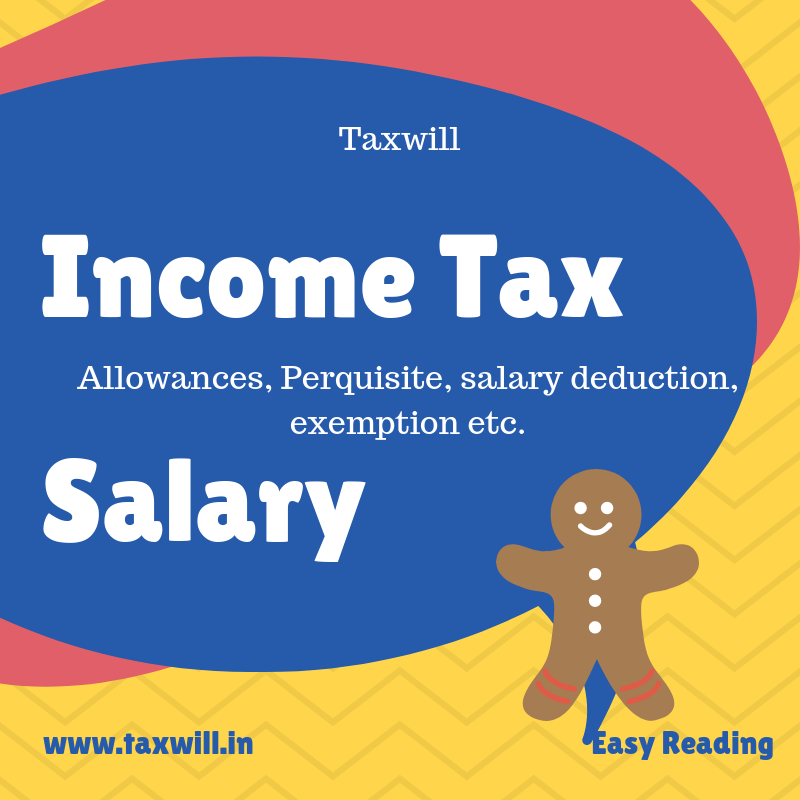 how to calculate taxable from salary? perquisites 17(2), Exempt