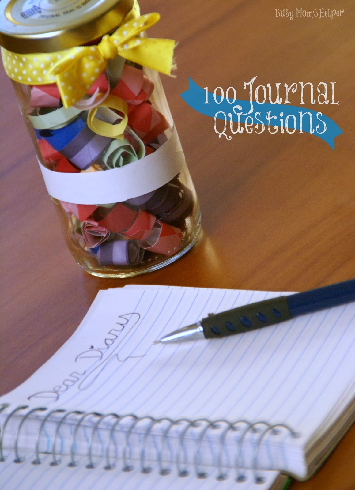 100 Journal Questions