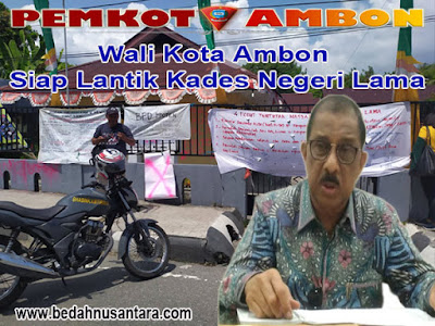 Wali Kota Ambon Siap Lantik Kades Negeri Lama 1 waliko negeri lama