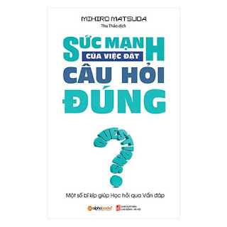 Sức Mạnh Của Việc Đặt Câu Hỏi Đúng (Tái Bản 2018) ebook PDF-EPUB-AWZ3-PRC-MOBI