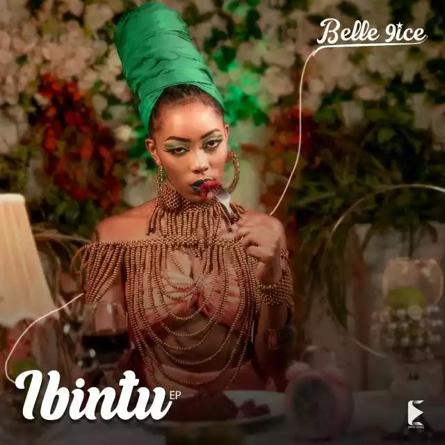 Belle 9ice – Ibintu EP