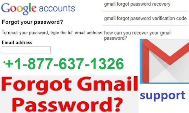 +1-877-637-1326 Gmail Account Password Recovery Helpline Number 