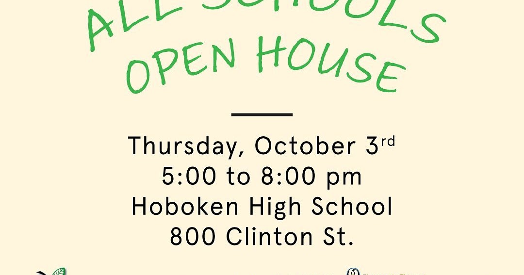 Hoboken Curriculum Project All Schools Open House Thursday October 3