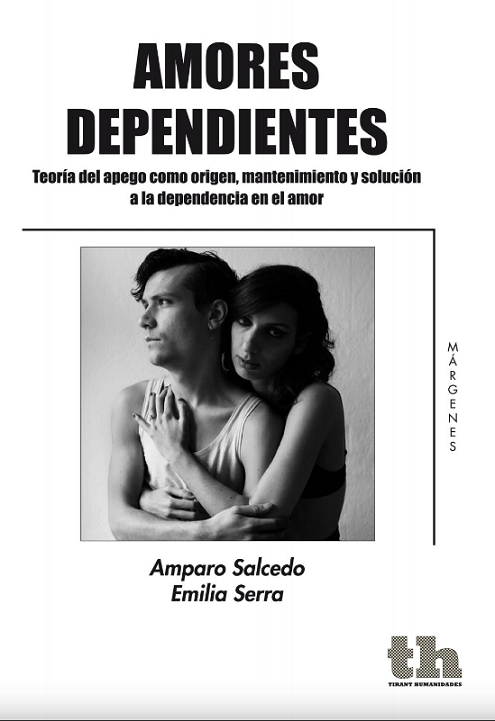 TEORIA DEL APEGO AMORES DEPENDIENTES