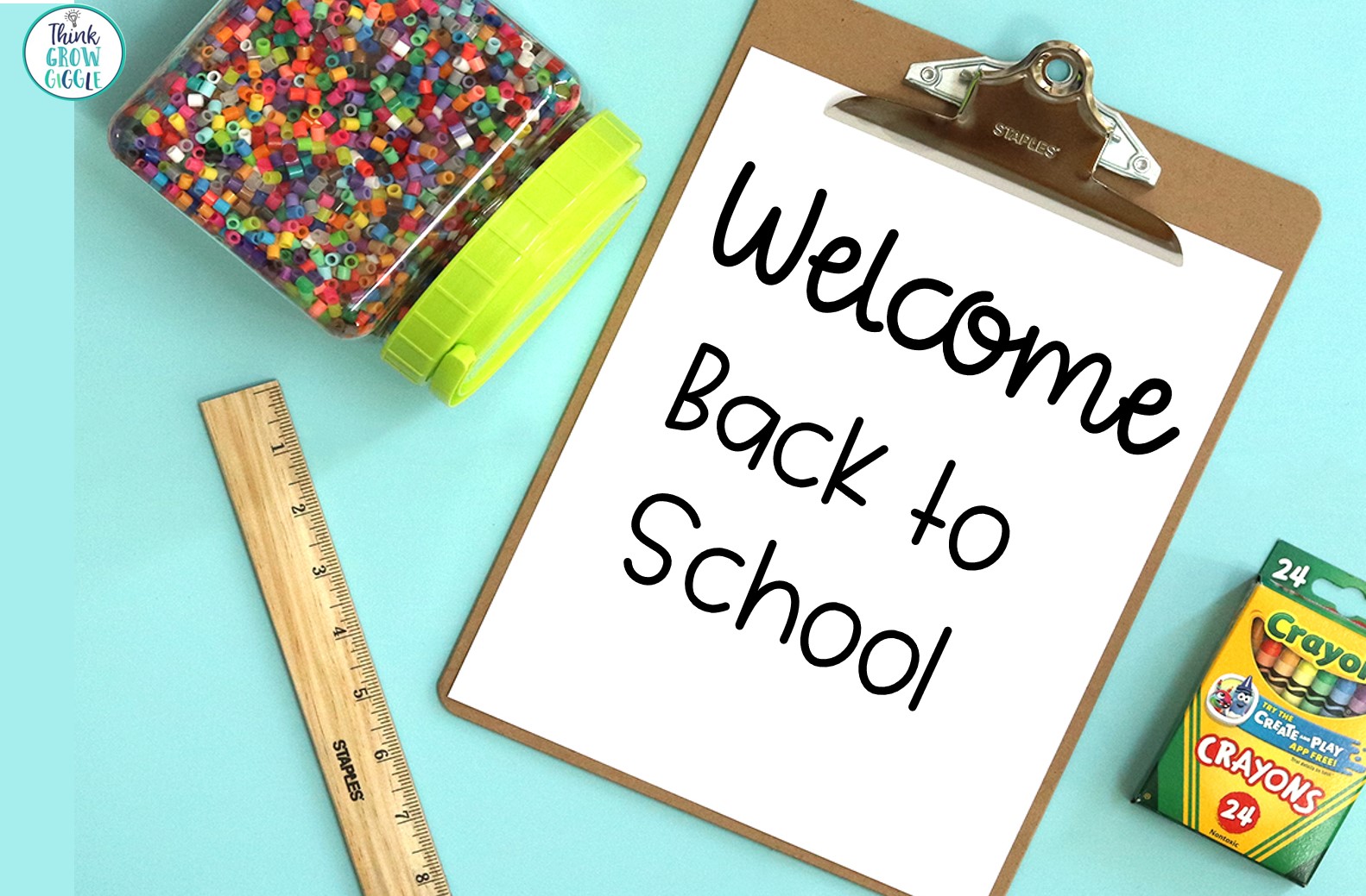 Welcome Back To School Activities And Ideas Think Grow Giggle