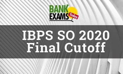 IBPS SO 2020 Final Cutoff