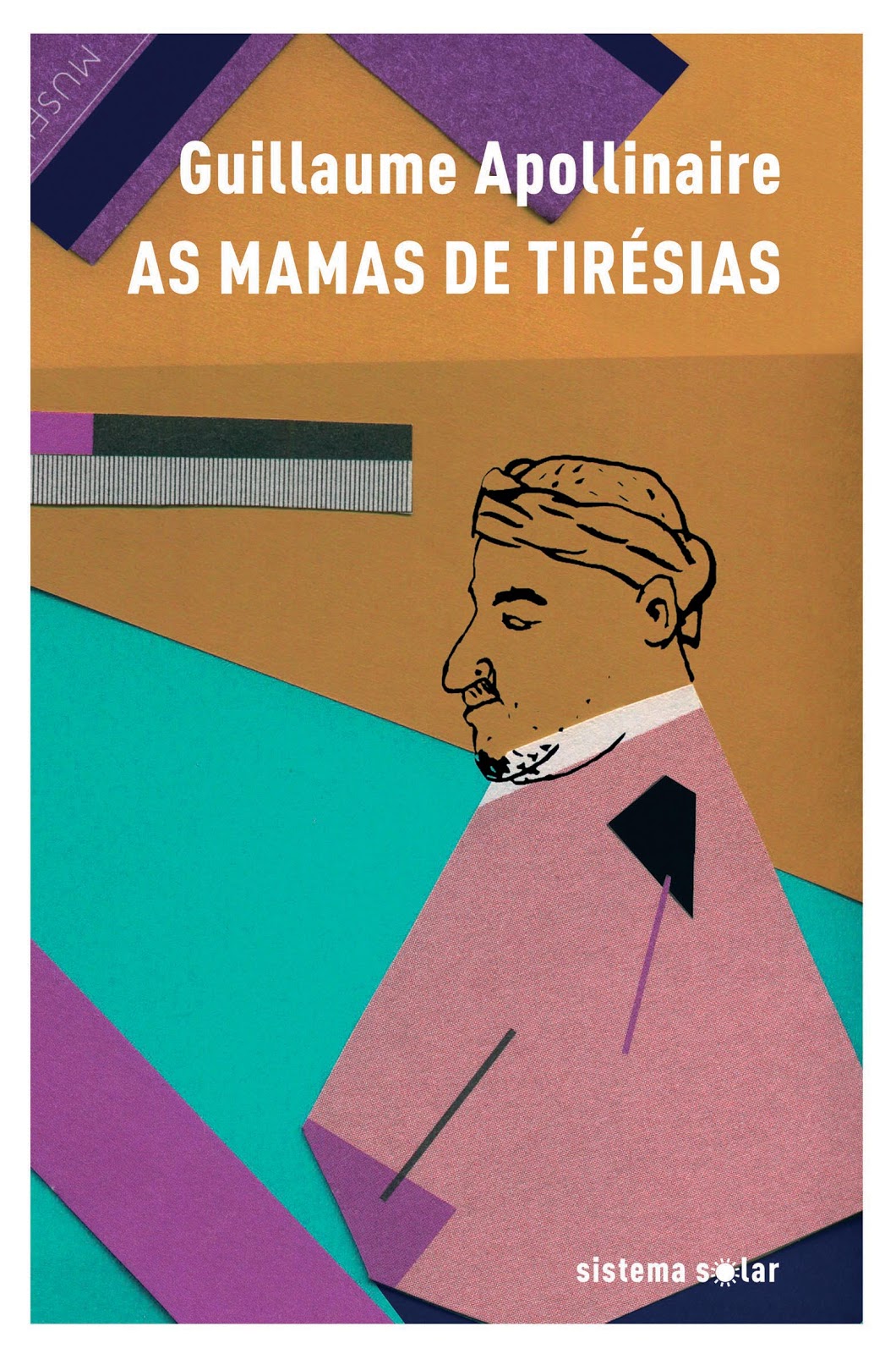 Sistema Solar «As Mamas de Tirésias», de Guillaume Apollinaire
