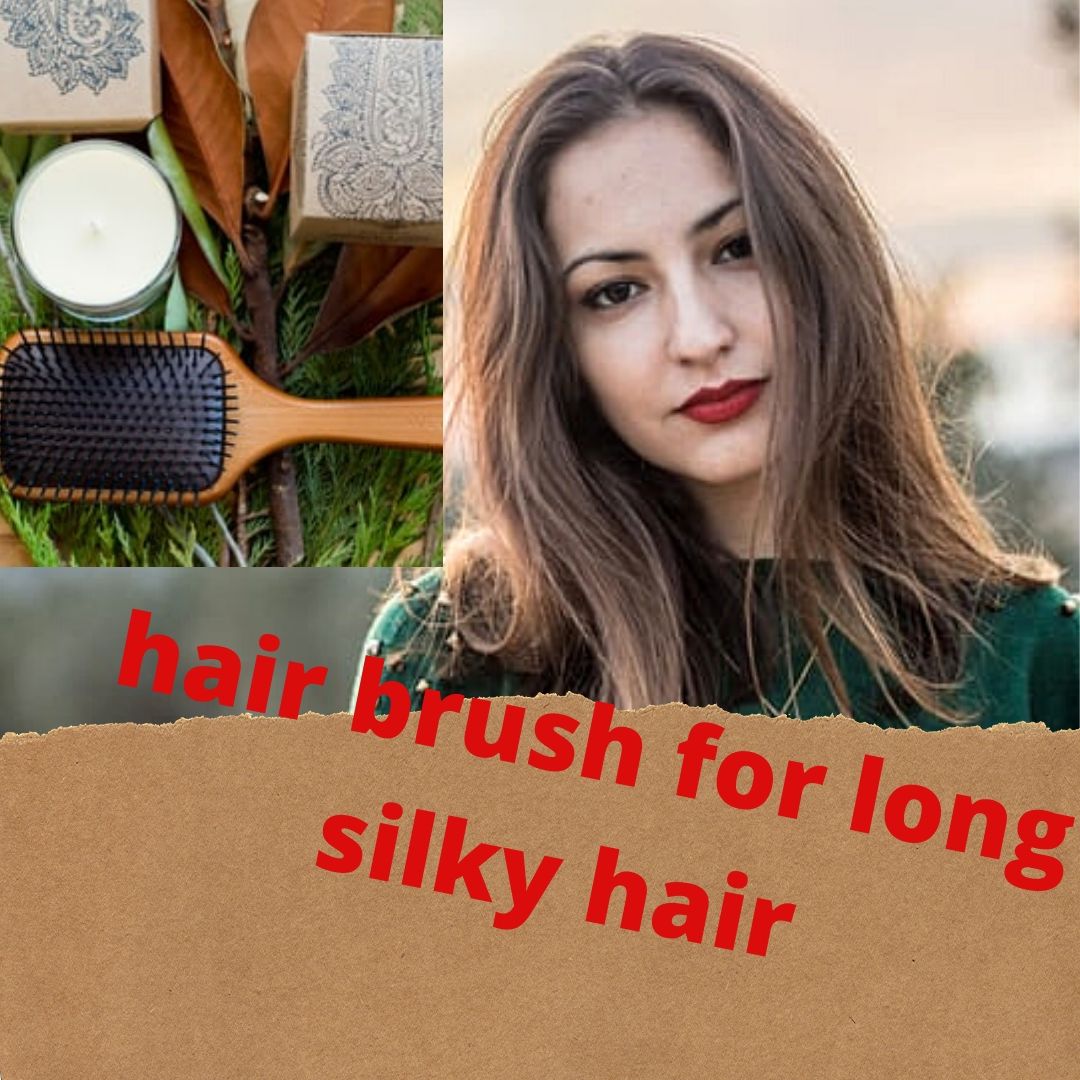 Best Hair Brush for Long And Lustrous Hair DGS Health