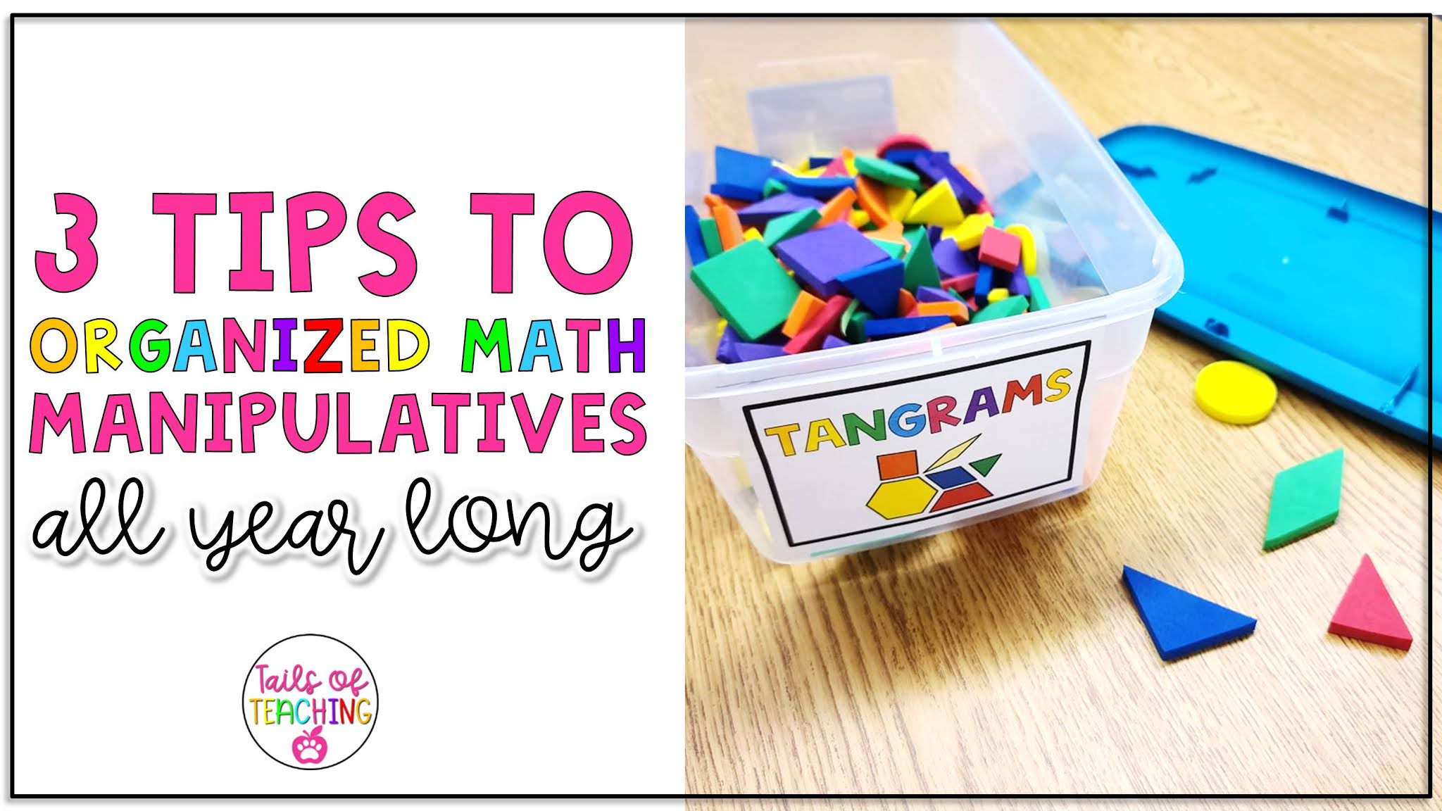 Tails of Teaching 3 Tips to Keep Your Math Manipulatives Organized All