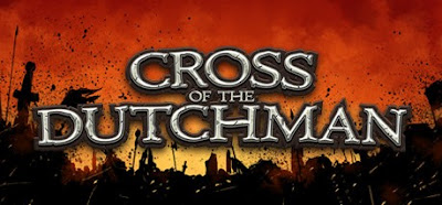 Cross of the Dutchman Full Version