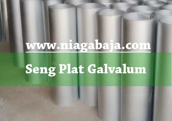 Harga Seng  Plat Galvalum Zincalume Galvanis Januari 2021 