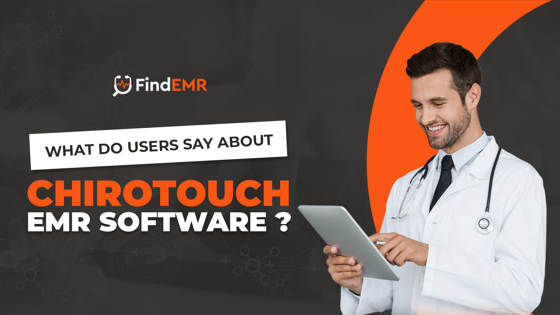 A Complete Guide to ChiroTouch Software 1 ChiroTouch Software
