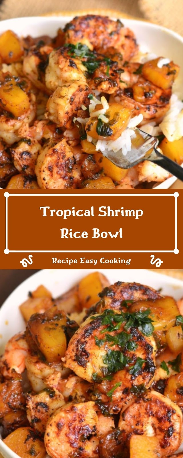 Tropical Shrimp Rice Bowl