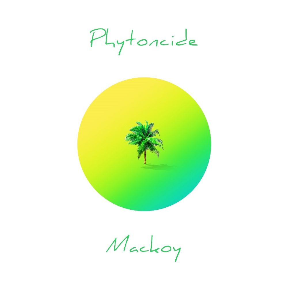 Mackoy – 피톤치드 (Phytoncide) – Single