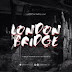 Jock Milly – London Bridge (Song +Lyrics)