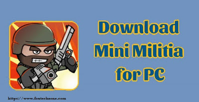 Mini  Militia For PC