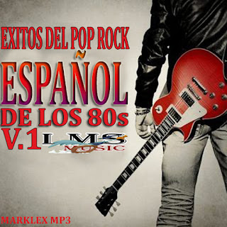 EXITOS DEL POP ROCK ESPAÑOL DE LOS 80s. V.1 EXITOS%2BDEL%2BPOP%2BROCK%2BESPA%25C3%2591OL%2BDE%2BLOS%2B80s.%2BV.1