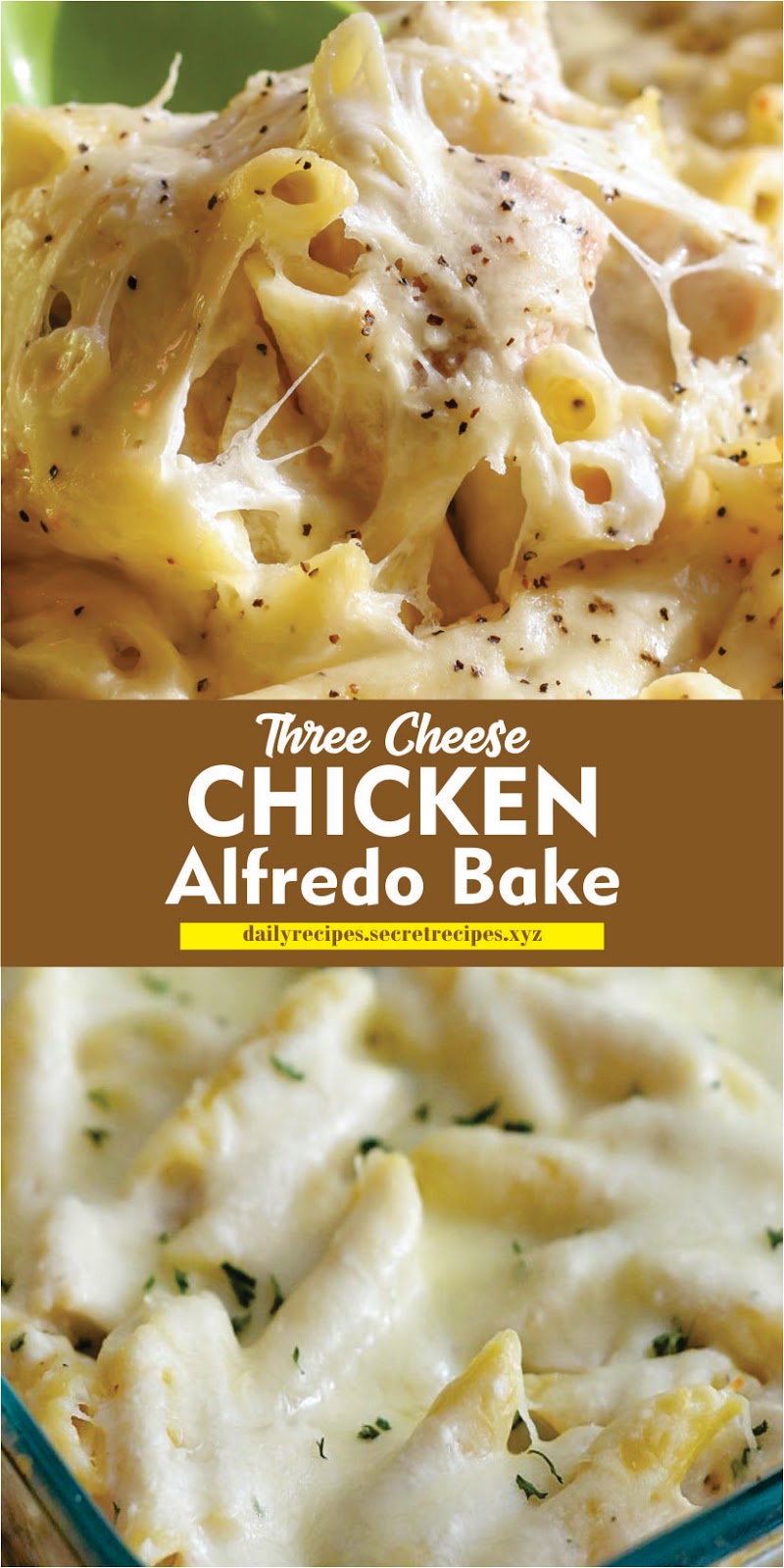 Three Cheese Chicken Alfredo Bake | Recipe Spesial Food