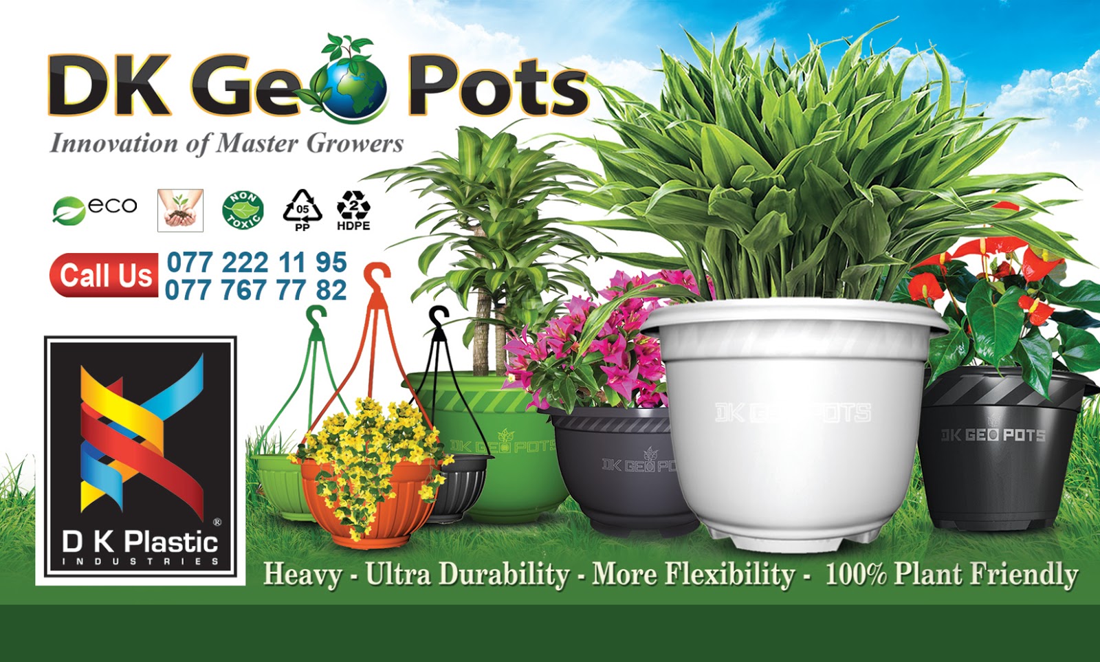 DK Plastic Industries/ DK Agro Trading DK Geo Pots, DK Agro