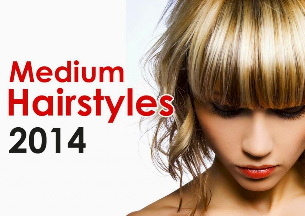 2014 Medium Hairstyles