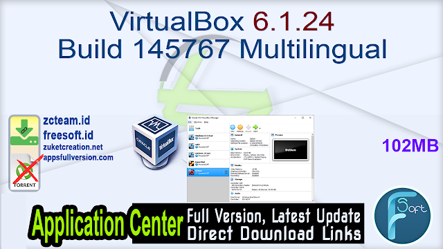 VirtualBox 6.1.24 Build 145767 Multilingual_ZcTeam.id