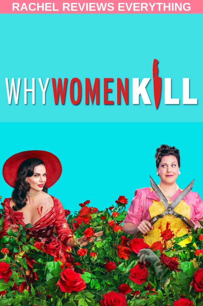 Diffusion Why Women Kill Saison 2 Rachel Reviews Everything: [SERIES] Why Women Kill (2019-) Season 2