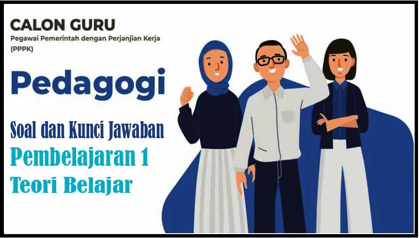 Soal Dan Jawaban Riviu Pembelajaran Pedagogi Teori Belajar Masbabal Com Soal Dan Jawaban Riviu Pembelajaran Pedagogi Teori Belajar Masbabal Com