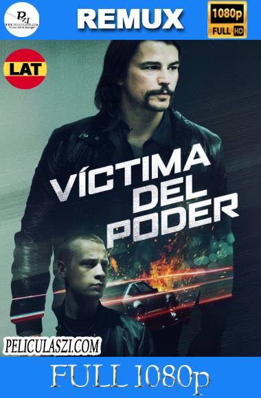 Víctima del Poder (2020) Full HD REMUX & BRRip 1080p Dual-Latino