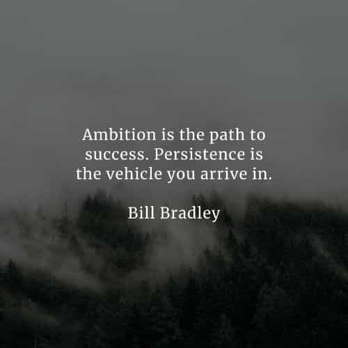 43 Ambition quotes that'll motivate you to reach your goals