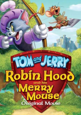 Tom and Jerry: Robin Hood and His Merry Mouse Poster